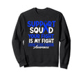 Support Awareness Squad I Me Cfs Sweatshirt - Novelty Apparel for Adults - T-Shirt, Sweatshirt, Hoodie