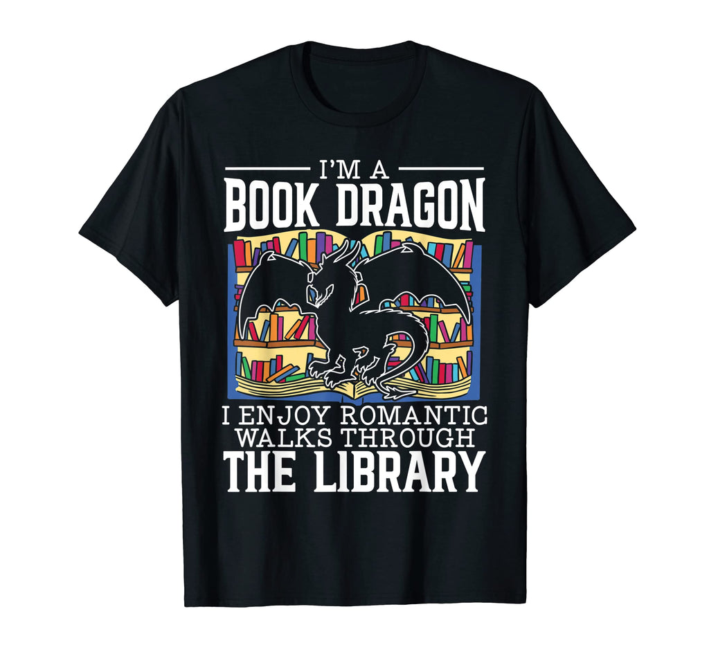 Books And Dragons Romantic Walks T-Shirt - Trendy Graphic Unisex - T-Shirt, Sweatshirt, Hoodie