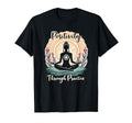 Positivity Through Practice Mindfulness T-Shirt - Unique Graphic Men Women - T-Shirt, Sweatshirt, Hoodie