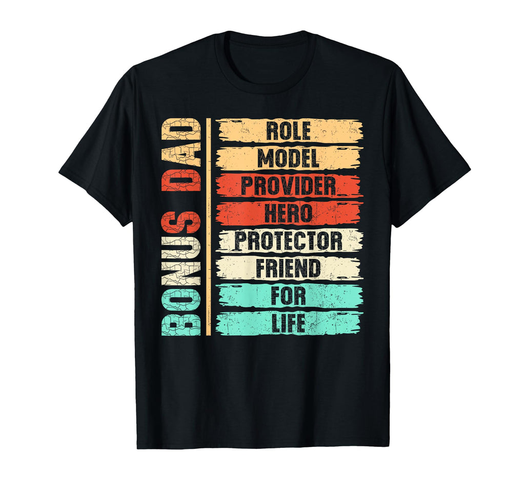 Step Dad Gift Best Bonus Dad Ever T-Shirt - Minimalist Print Men Women - T-Shirt, Sweatshirt, Hoodie