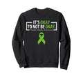 Its Okay To Not Be Okay Mental Health Sweatshirt - Streetwear Style Unisex - T-Shirt, Sweatshirt, Hoodie