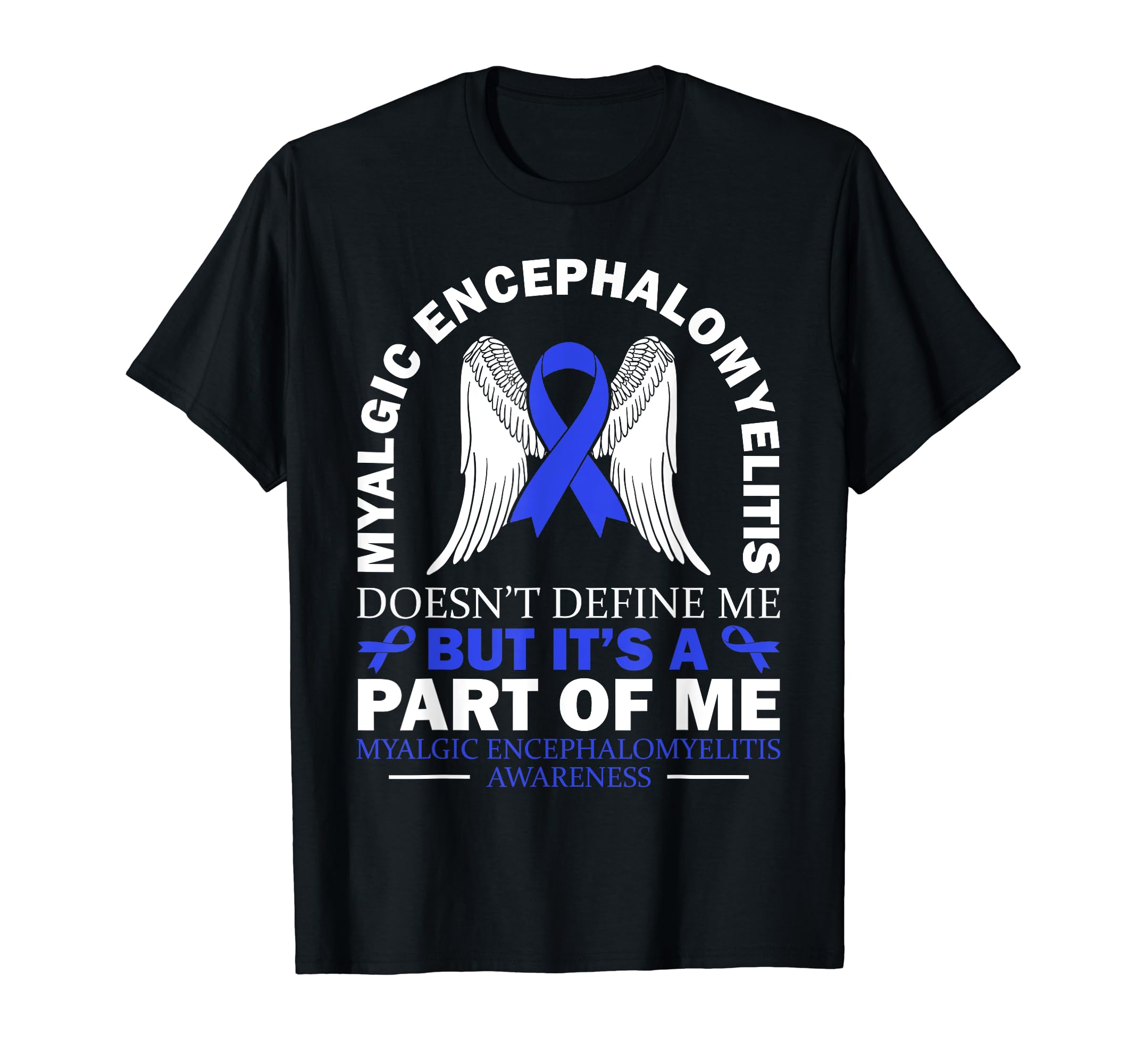 Me Cfs Warrior Myalgic T-Shirt - Custom Art Print Men Women - T-Shirt, Sweatshirt, Hoodie