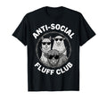 Anti Social Fluff Club Funny Farm T-Shirt - Streetwear Style for Adults - T-Shirt, Sweatshirt, Hoodie