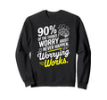 Overthinker Worrying Works Funny Sweatshirt - Trendy Graphic for Adults - T-Shirt, Sweatshirt, Hoodie