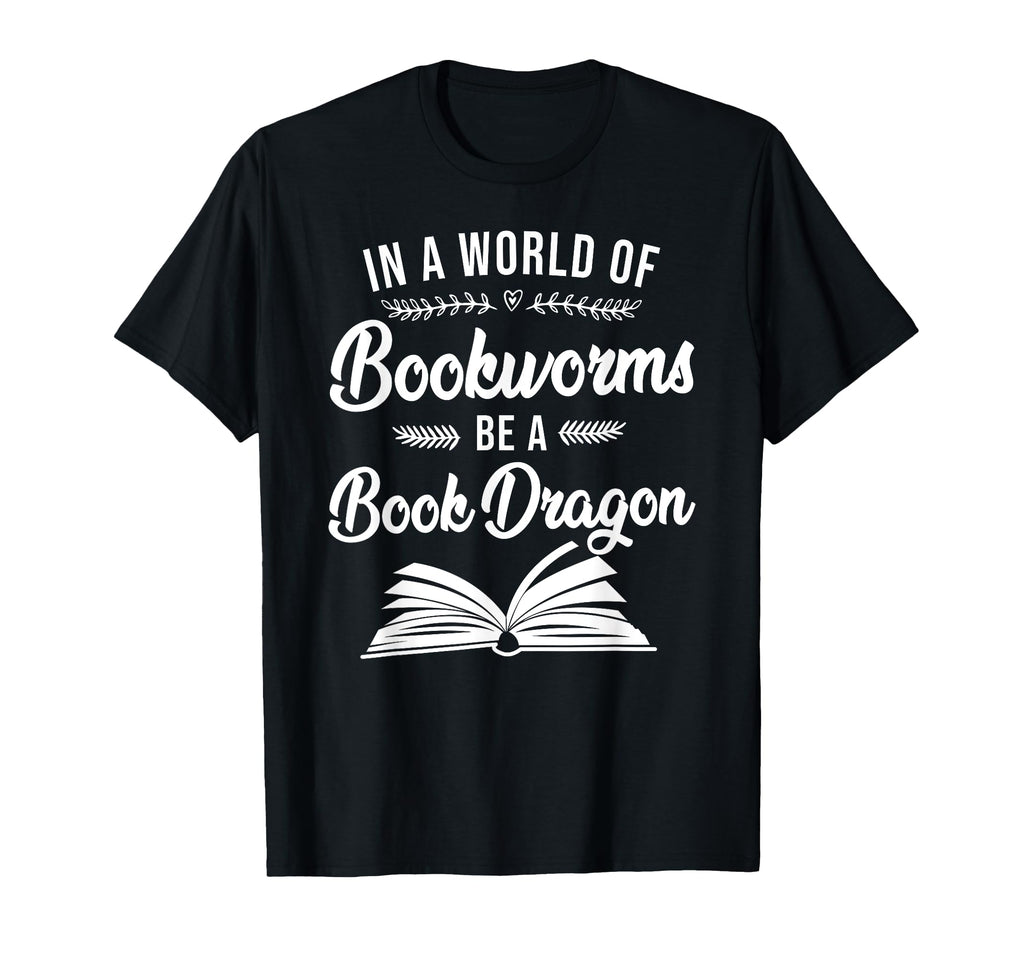Book Reading World Bookworms Be Book T-Shirt - Unique Graphic Men Women - T-Shirt, Sweatshirt, Hoodie