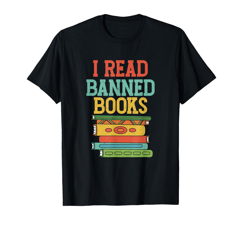 I Read Banned Books Library Literature T-Shirt - Graphic Print Men Women - T-Shirt, Sweatshirt, Hoodie