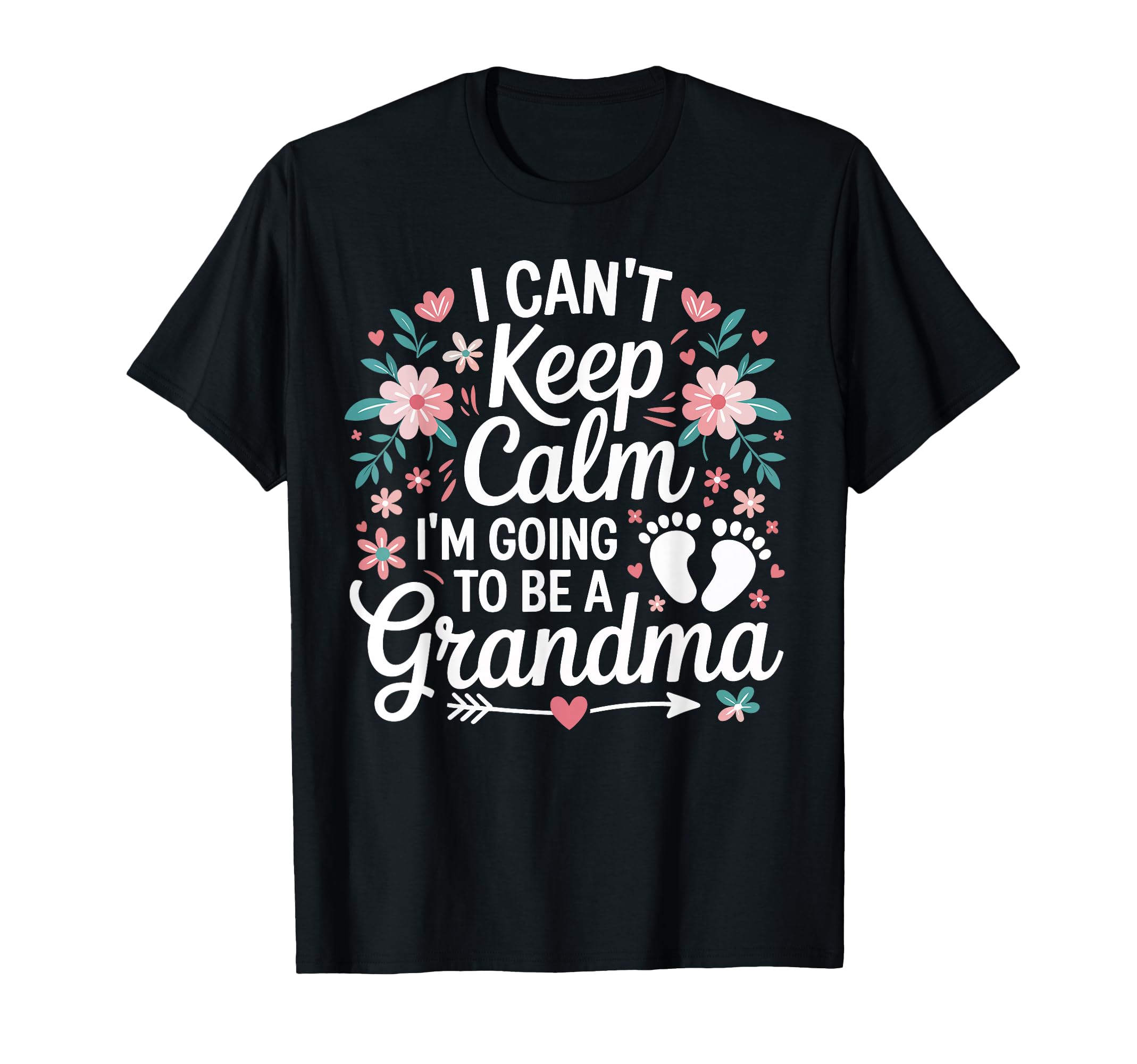 I Cant Keep Calm Im Going To Be T-Shirt - Fun Novelty Design for Adults - T-Shirt, Sweatshirt, Hoodie