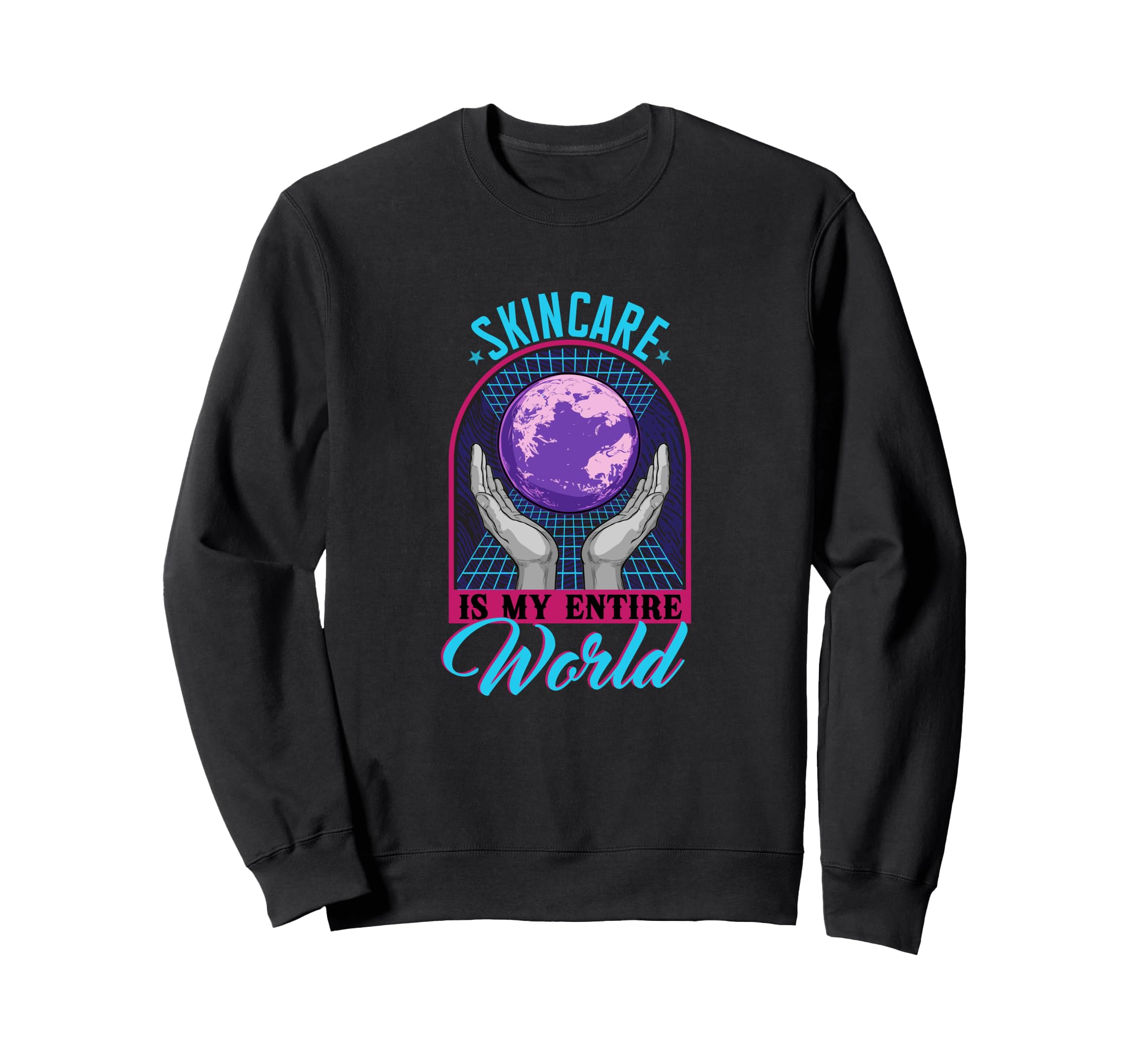 Skincare Lover Beauty Enthusiast Self Sweatshirt - Graphic Print Men Women - T-Shirt, Sweatshirt, Hoodie