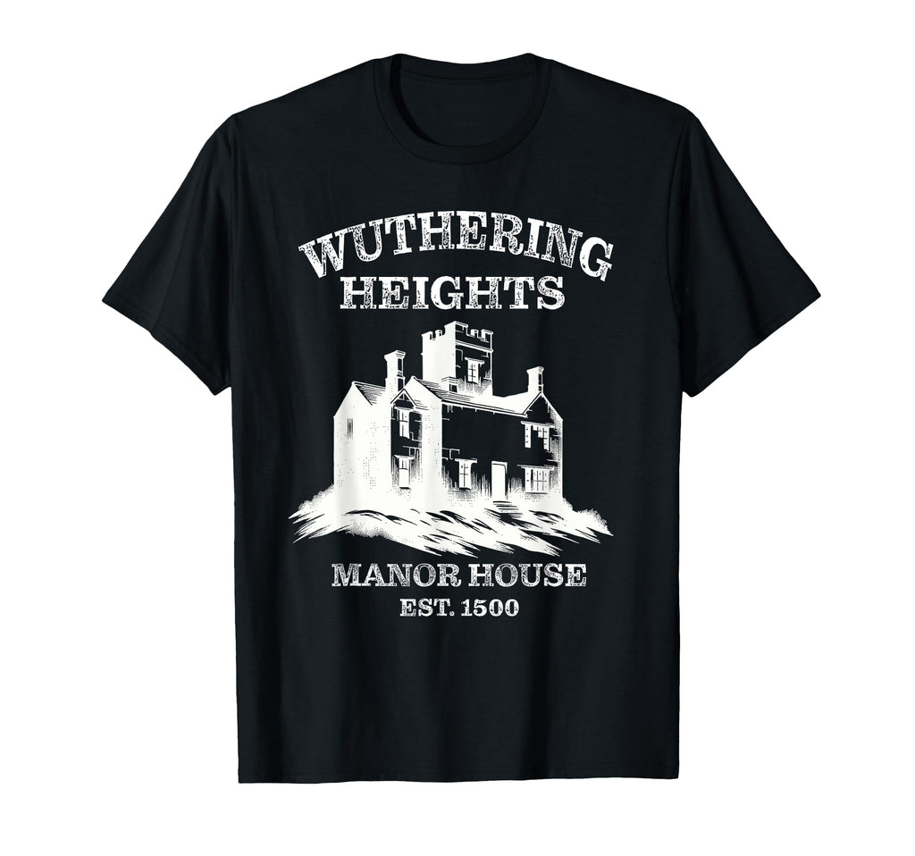 Emily Bronte Wuthering Heights House T-Shirt - Novelty Apparel for Adults - T-Shirt, Sweatshirt, Hoodie
