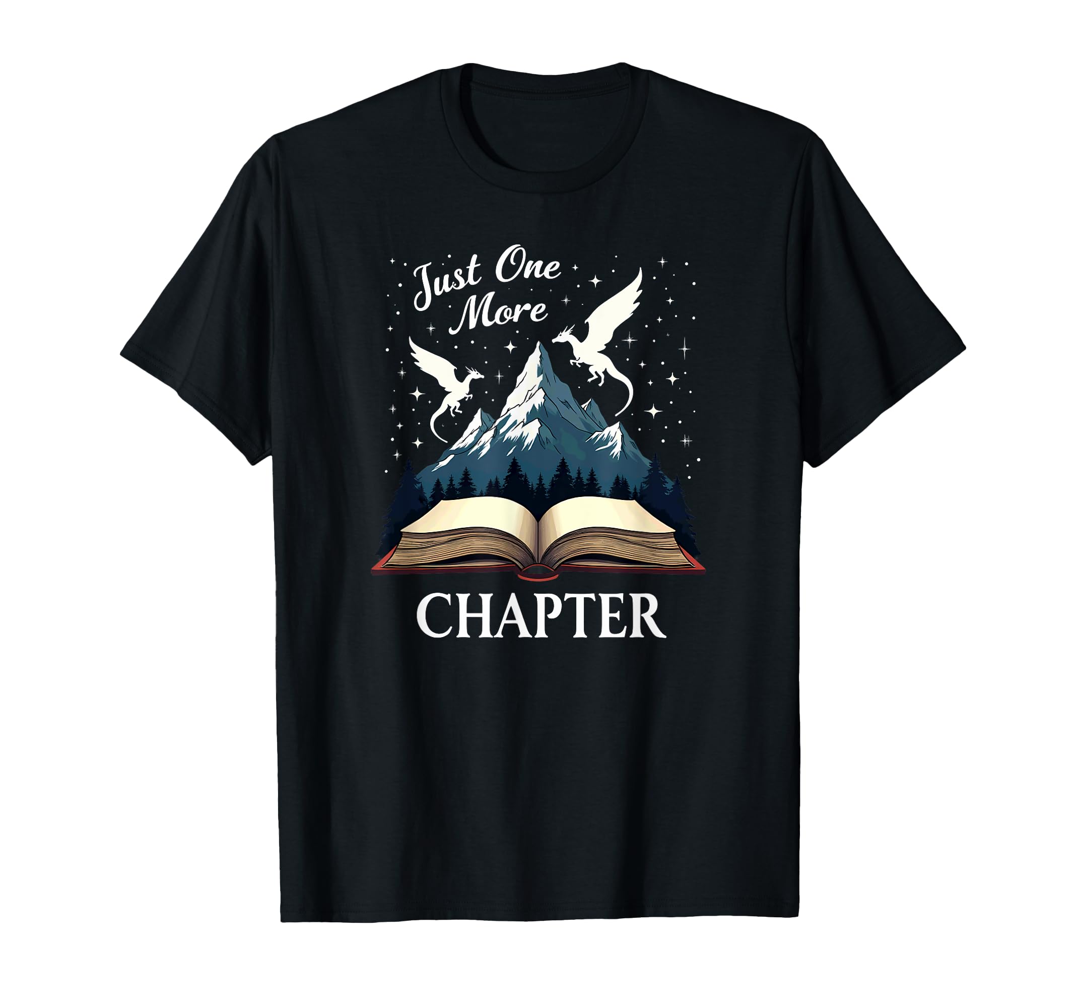 One More Chapter Dragon Fantasy Book T-Shirt - Minimalist Print Unisex - T-Shirt, Sweatshirt, Hoodie
