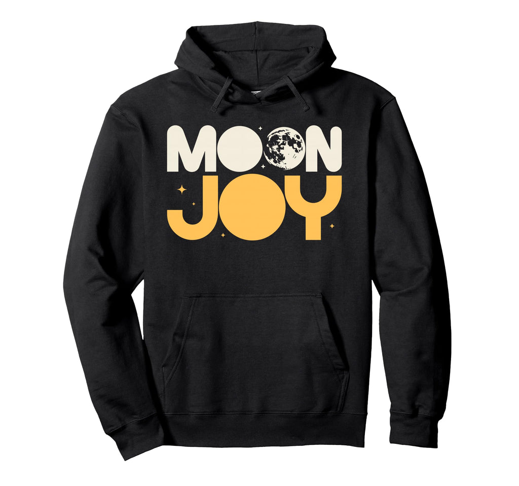 Copy Moon Joy Funny Lunar Hoodie - Novelty Apparel for Adults - T-Shirt, Sweatshirt, Hoodie