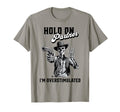 Hold Partner Im Overstimulated T-Shirt - Minimalist Print Unisex - T-Shirt, Sweatshirt, Hoodie