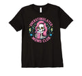Womens Overstimulated Moms Club Mother Day T-Shirt - Novelty Apparel Unisex - T-Shirt, Sweatshirt, Hoodie