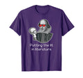 Shakespeare Shirts Putting Lit T-Shirt - Custom Art Print Men Women - T-Shirt, Sweatshirt, Hoodie