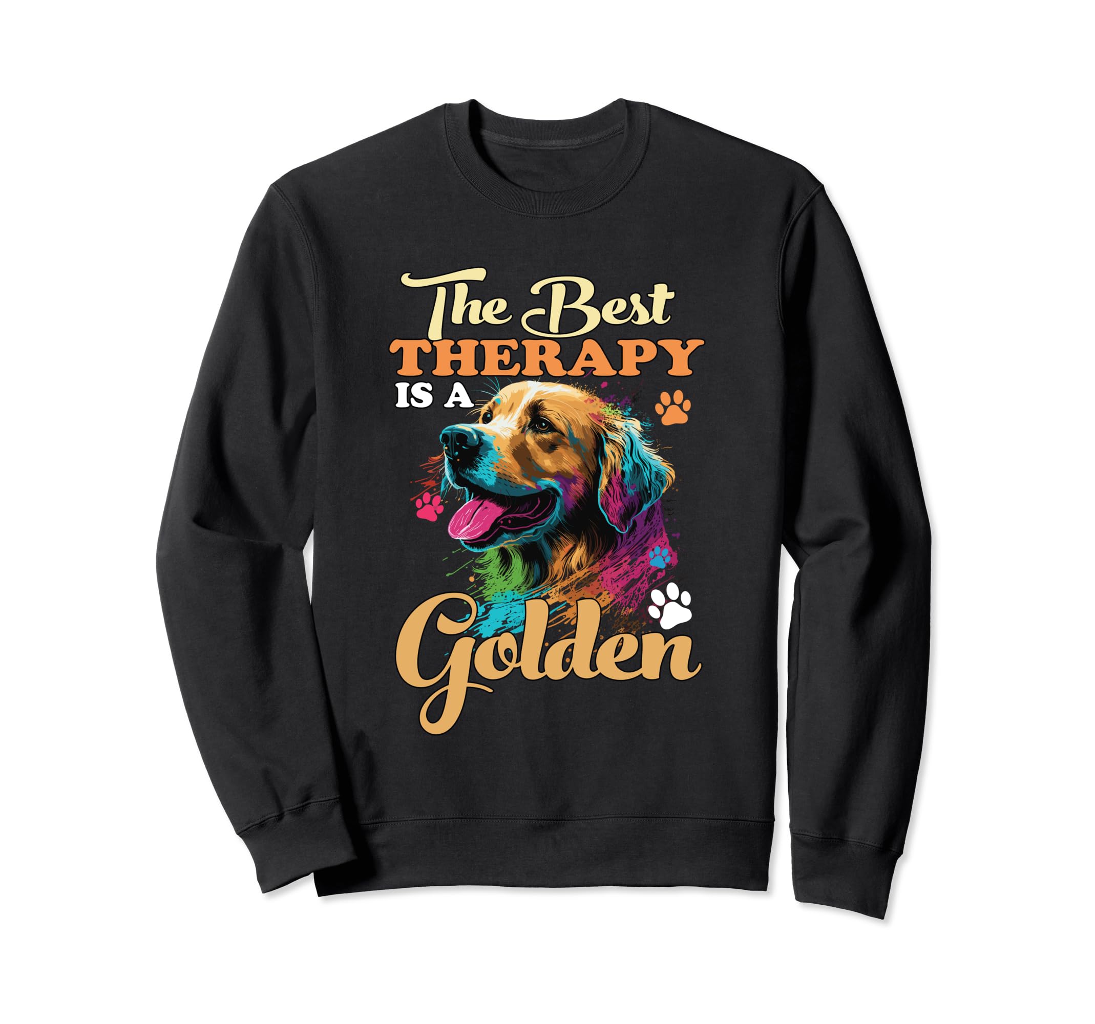 Best Therapy Is Golden Retriever Sweatshirt - Custom Art Print for Adults - T-Shirt, Sweatshirt, Hoodie