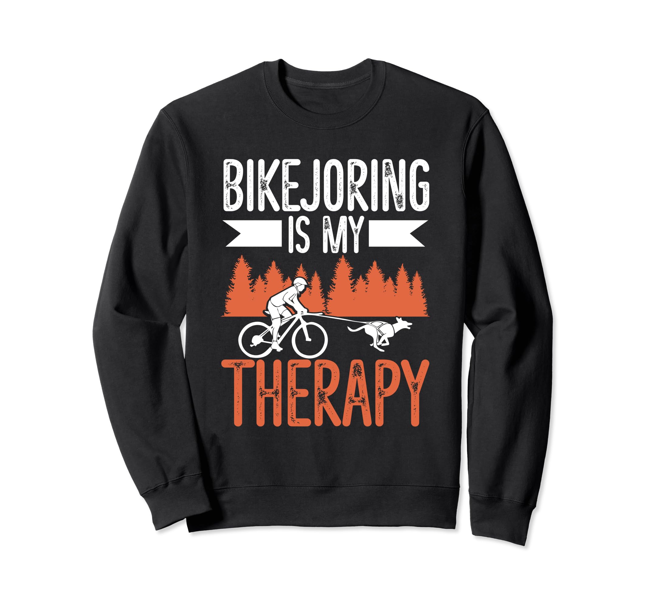 Bikejoring Is My Therapy Dogscooting Sweatshirt - Custom Art Print Unisex - T-Shirt, Sweatshirt, Hoodie