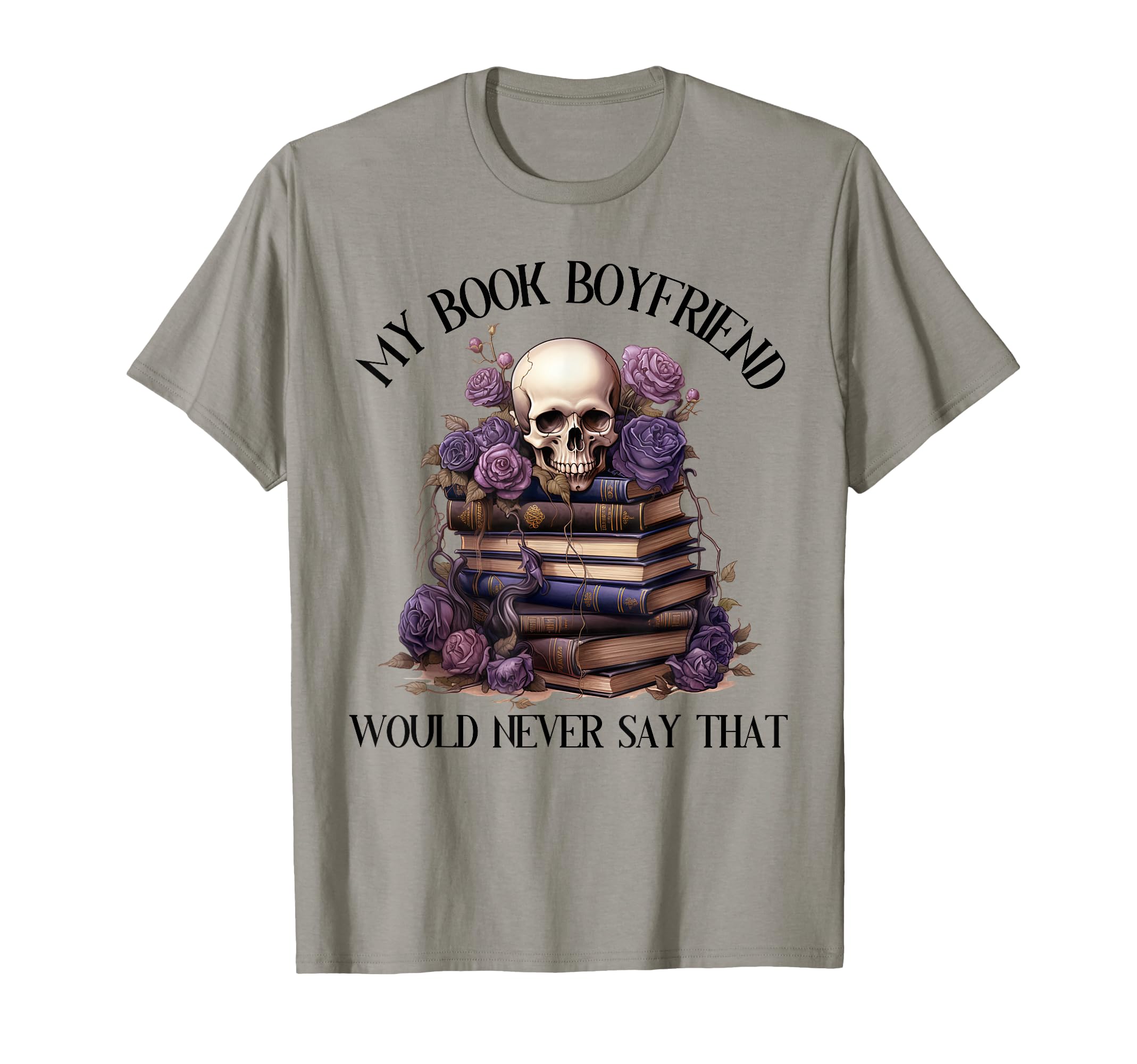 Bookish Spicy Book Boyfriend T-Shirt - Casual Everyday Wear for Adults - T-Shirt, Sweatshirt, Hoodie