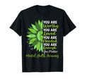 End Stigma Sunflower Mental Health T-Shirt - Casual Everyday Wear Unisex - T-Shirt, Sweatshirt, Hoodie