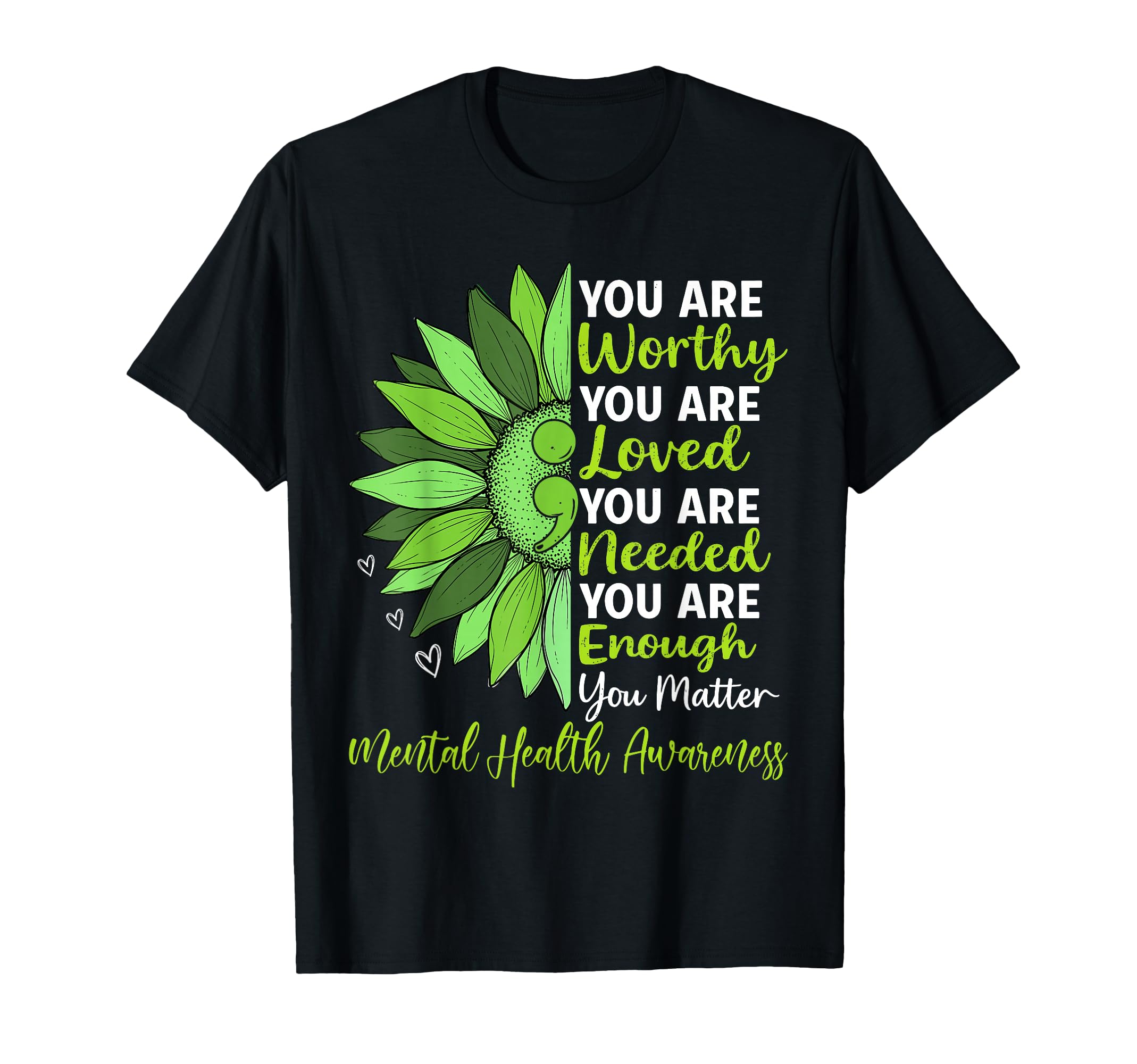 End Stigma Sunflower Mental Health T-Shirt - Casual Everyday Wear Unisex - T-Shirt, Sweatshirt, Hoodie