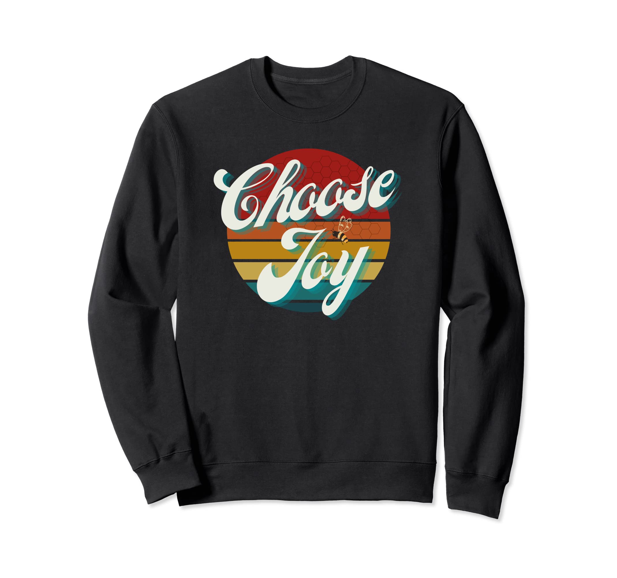Choose Joy Motivational Sweatshirt - Aesthetic Graphic Men Women - T-Shirt, Sweatshirt, Hoodie