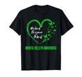 Be Kind To Your Mind Mental Health T-Shirt - Novelty Apparel for Adults - T-Shirt, Sweatshirt, Hoodie