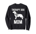Funny Canine Therapy Dog Owner Gift Sweatshirt - Novelty Apparel for Adults - T-Shirt, Sweatshirt, Hoodie