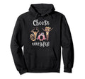 Choose Joy Everyday Whimsical Hoodie - Graphic Print for Adults - T-Shirt, Sweatshirt, Hoodie