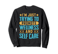 Self Care Blogger Influencer Sweatshirt - Graphic Print Unisex - T-Shirt, Sweatshirt, Hoodie