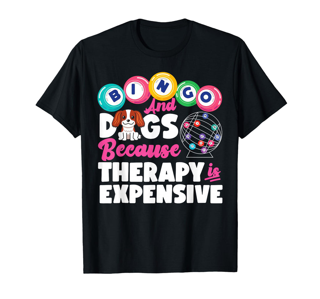 Bingo Player Dog Bingo And Dogs Because T-Shirt - Trendy Graphic Men Women - T-Shirt, Sweatshirt, Hoodie