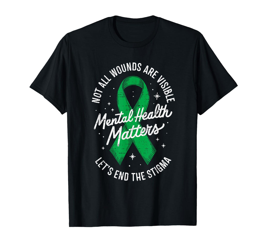 Not All Wounds Are Visible Mental Health T-Shirt - Trendy Graphic Unisex - T-Shirt, Sweatshirt, Hoodie