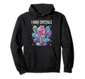 Crystal Healing Spiritual Healer Spiritual Hoodie - Novelty Apparel Unisex - T-Shirt, Sweatshirt, Hoodie