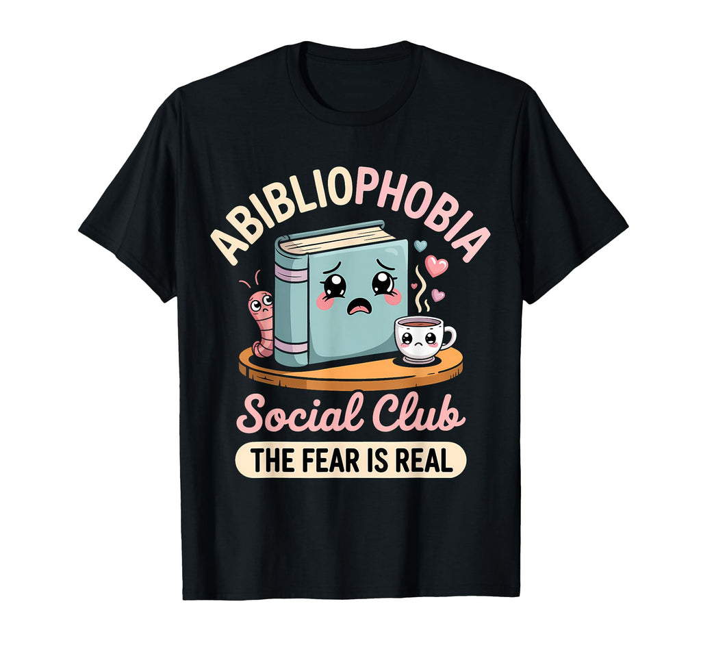 Abibliophobia Funny Bookworm Kawaii T-Shirt - Novelty Apparel Unisex - T-Shirt, Sweatshirt, Hoodie