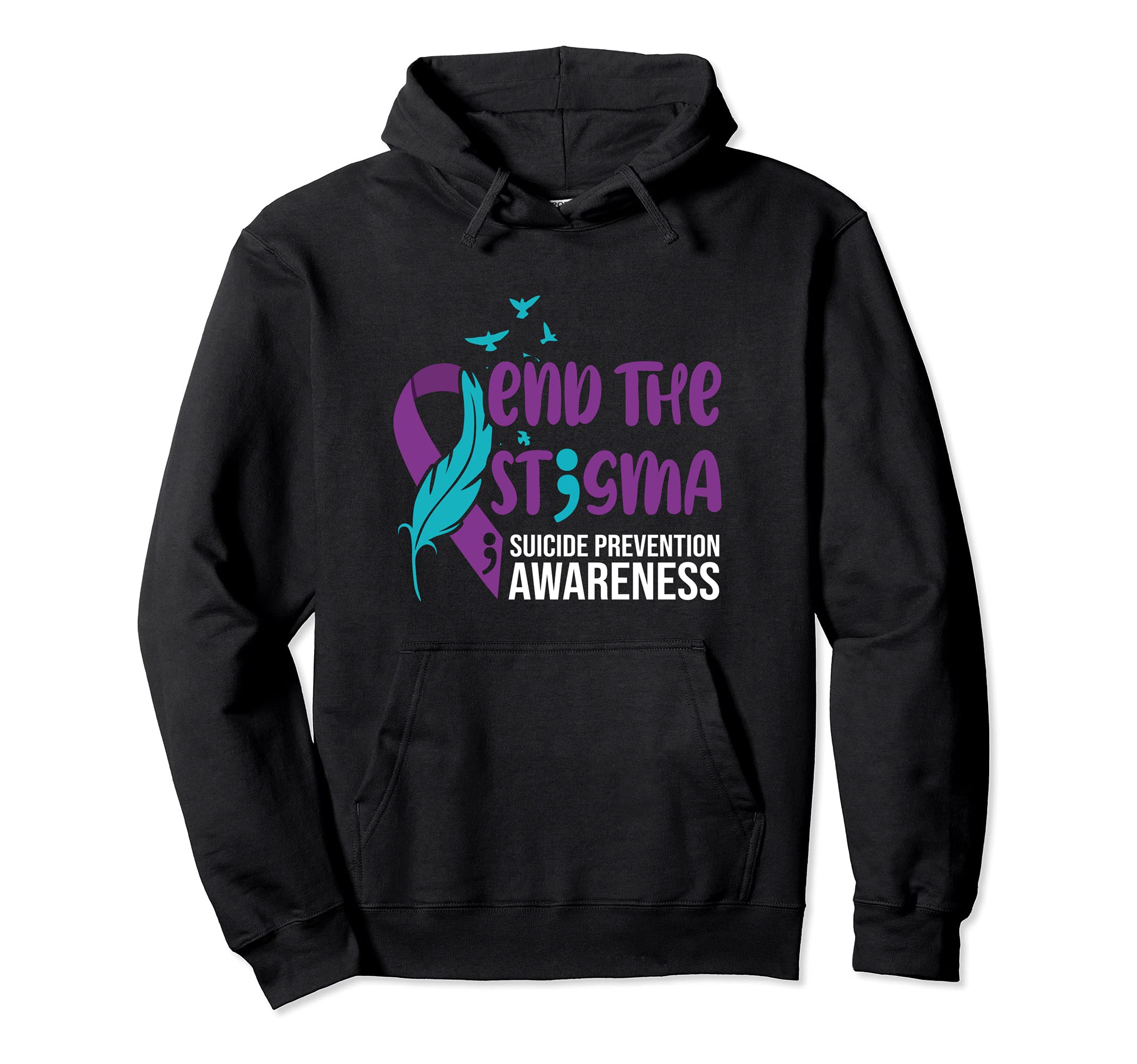End Stigma Suicide Prevention Awareness Hoodie - Aesthetic Graphic Unisex - T-Shirt, Sweatshirt, Hoodie