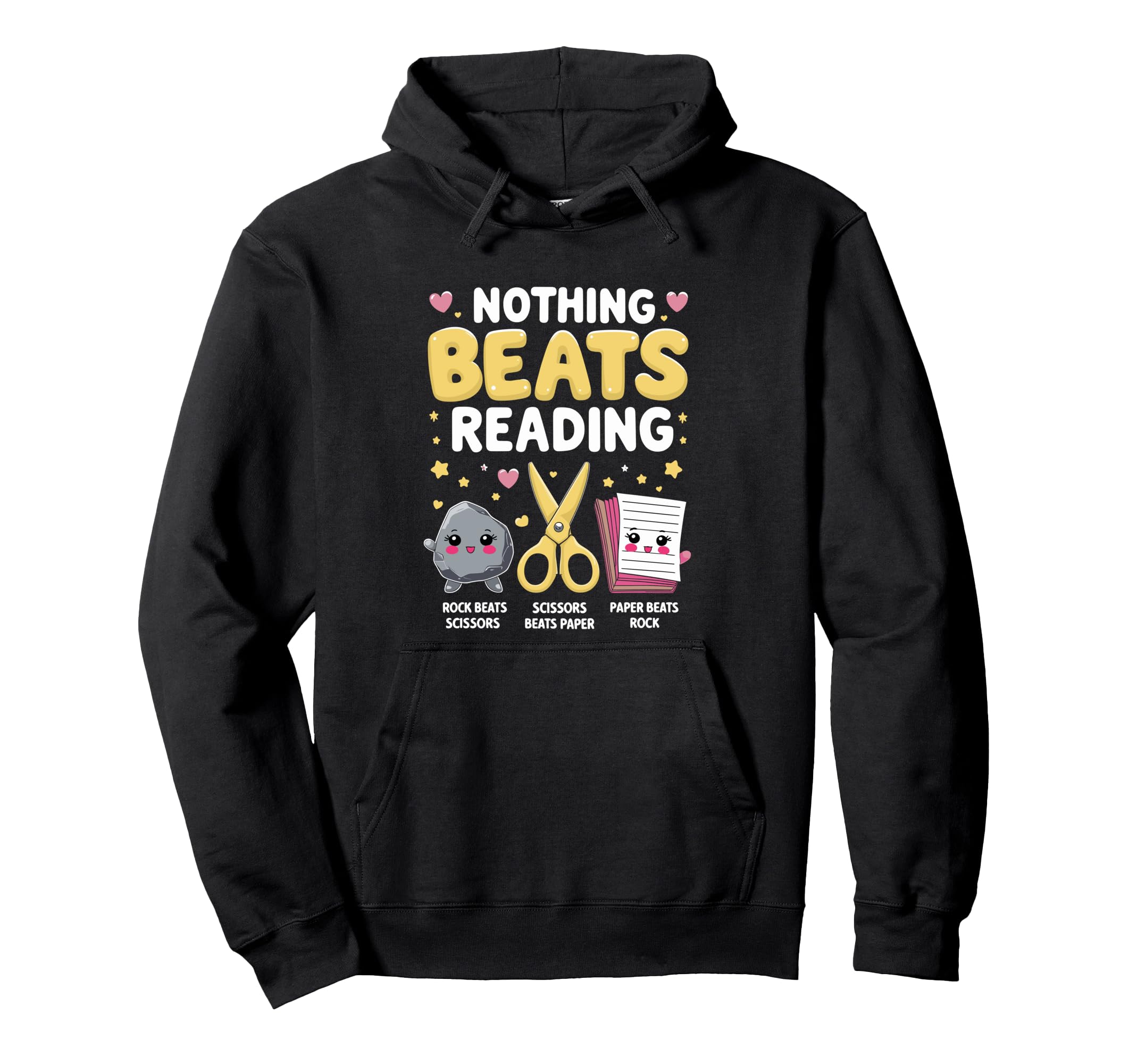 Nothing Beats Reading Rock Paper Hoodie - Casual Everyday Wear for Adults - T-Shirt, Sweatshirt, Hoodie