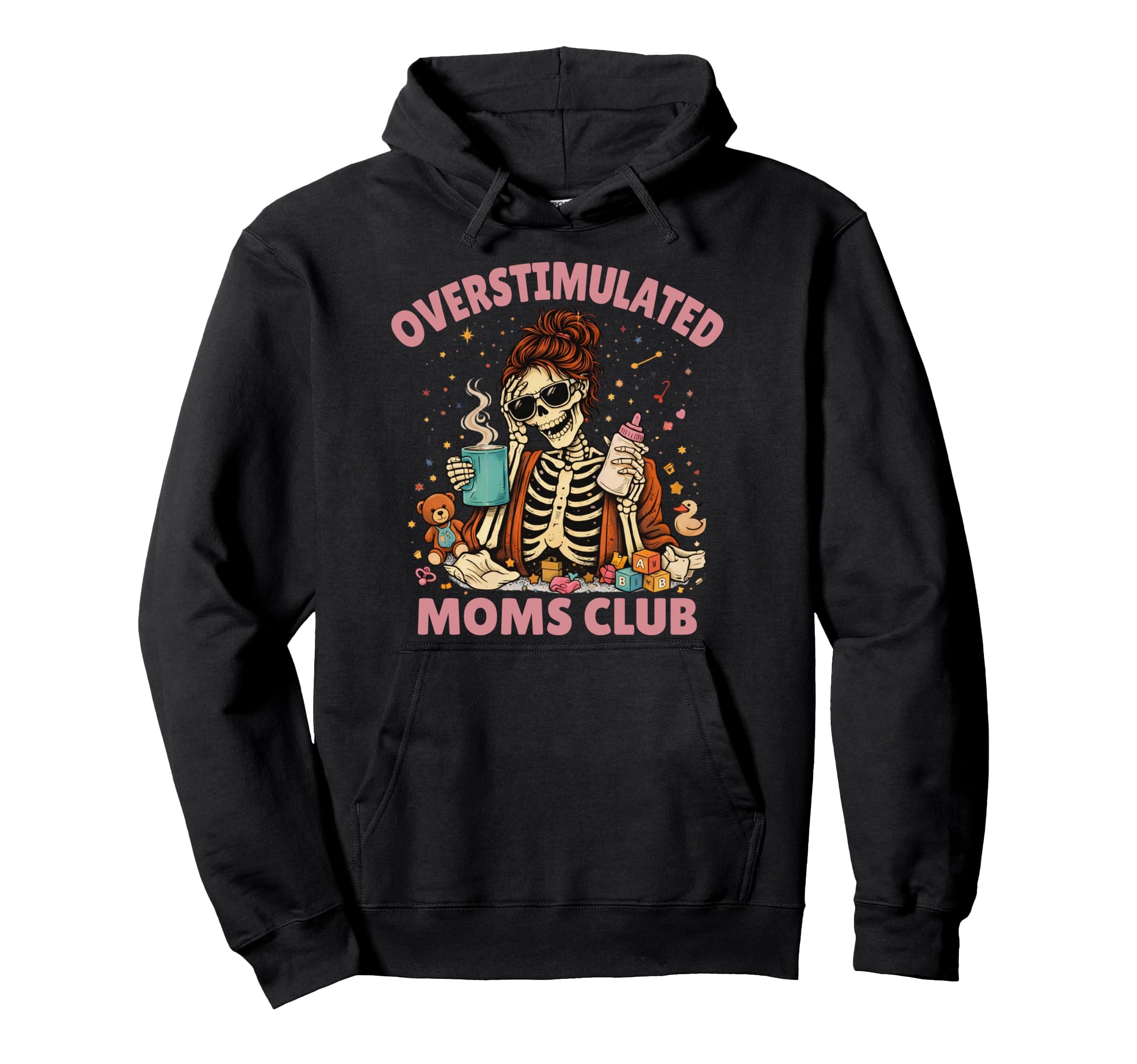 Funny New Mom Club Always Tired Hoodie - Graphic Print Unisex - T-Shirt, Sweatshirt, Hoodie