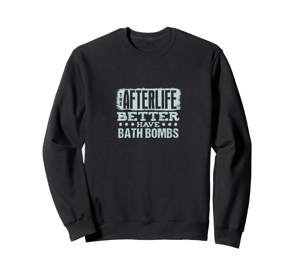 Funny Self Care Spa Lover Bath Sweatshirt - Fun Novelty Design Unisex - T-Shirt, Sweatshirt, Hoodie