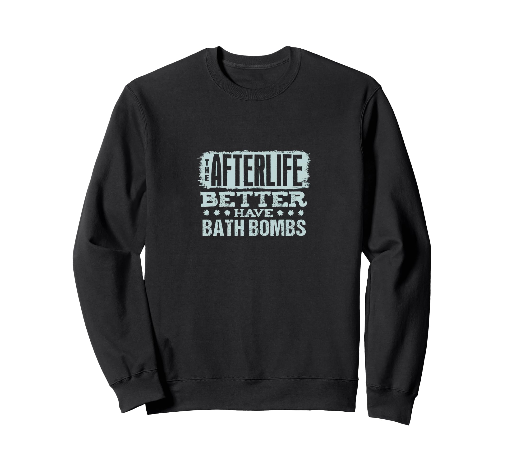 Funny Self Care Spa Lover Bath Sweatshirt - Fun Novelty Design Unisex - T-Shirt, Sweatshirt, Hoodie