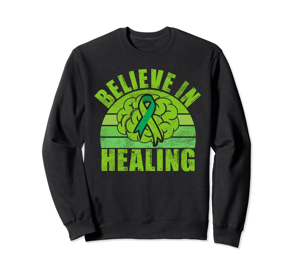 Believe Healing Mental Health Sweatshirt - Aesthetic Graphic Unisex - T-Shirt, Sweatshirt, Hoodie