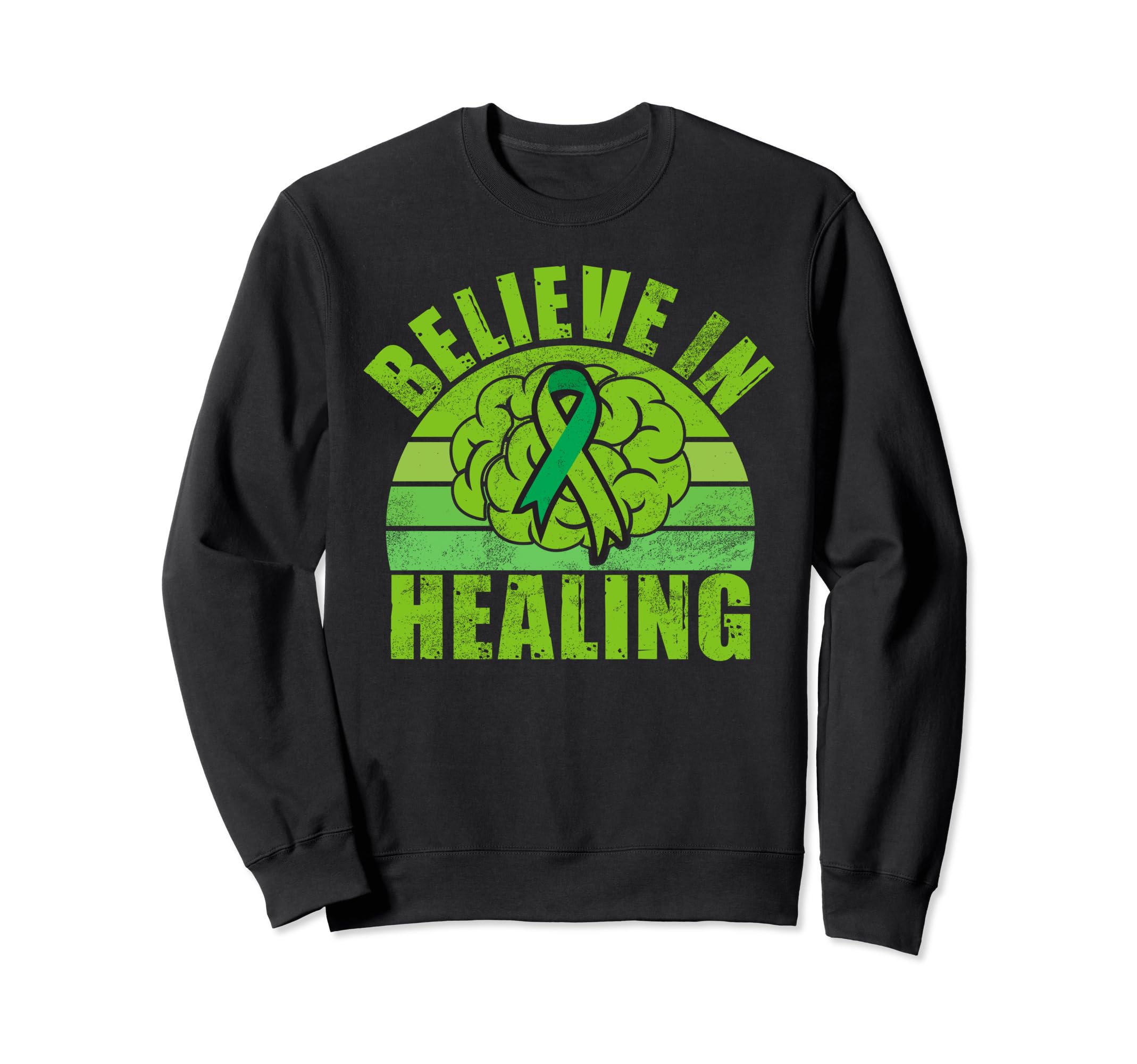 Believe Healing Mental Health Sweatshirt - Aesthetic Graphic Unisex - T-Shirt, Sweatshirt, Hoodie