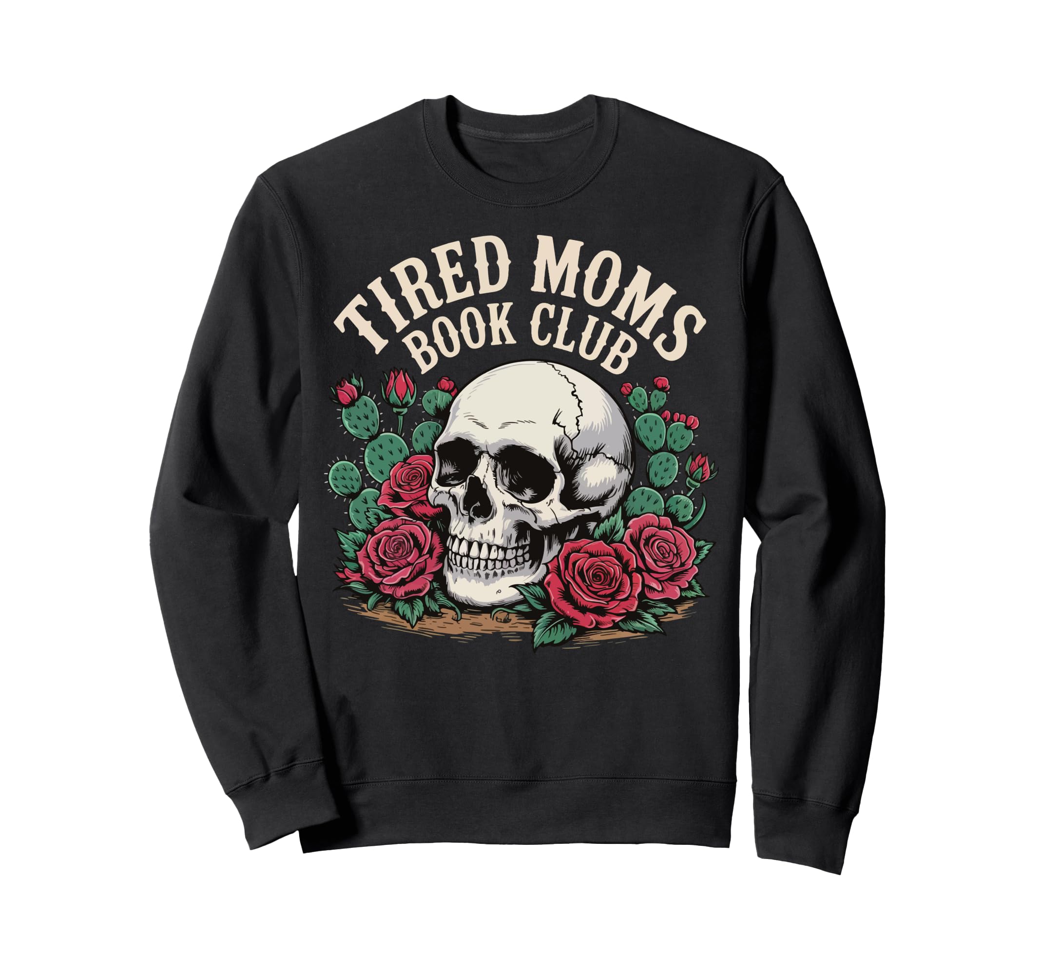 Tired Mother Exhausted Reader Sweatshirt - Streetwear Style Men Women - T-Shirt, Sweatshirt, Hoodie