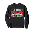 Reading Team Book Lover Reader Sweatshirt - Fun Novelty Design Men Women - T-Shirt, Sweatshirt, Hoodie