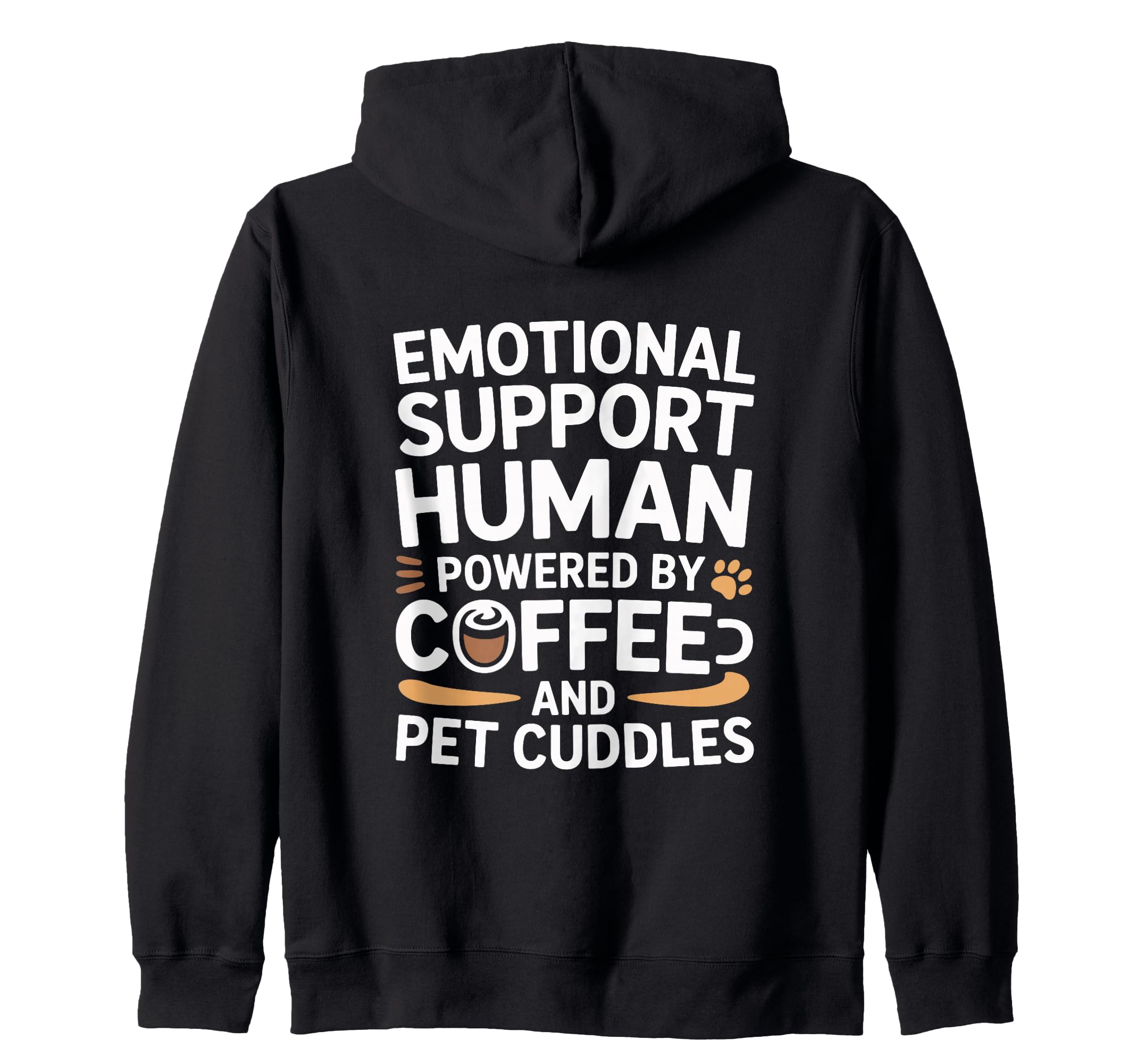 Emotional Support Human Do Not Pet Gifts T-Shirt - Trendy Graphic Men Women - T-Shirt, Sweatshirt, Hoodie