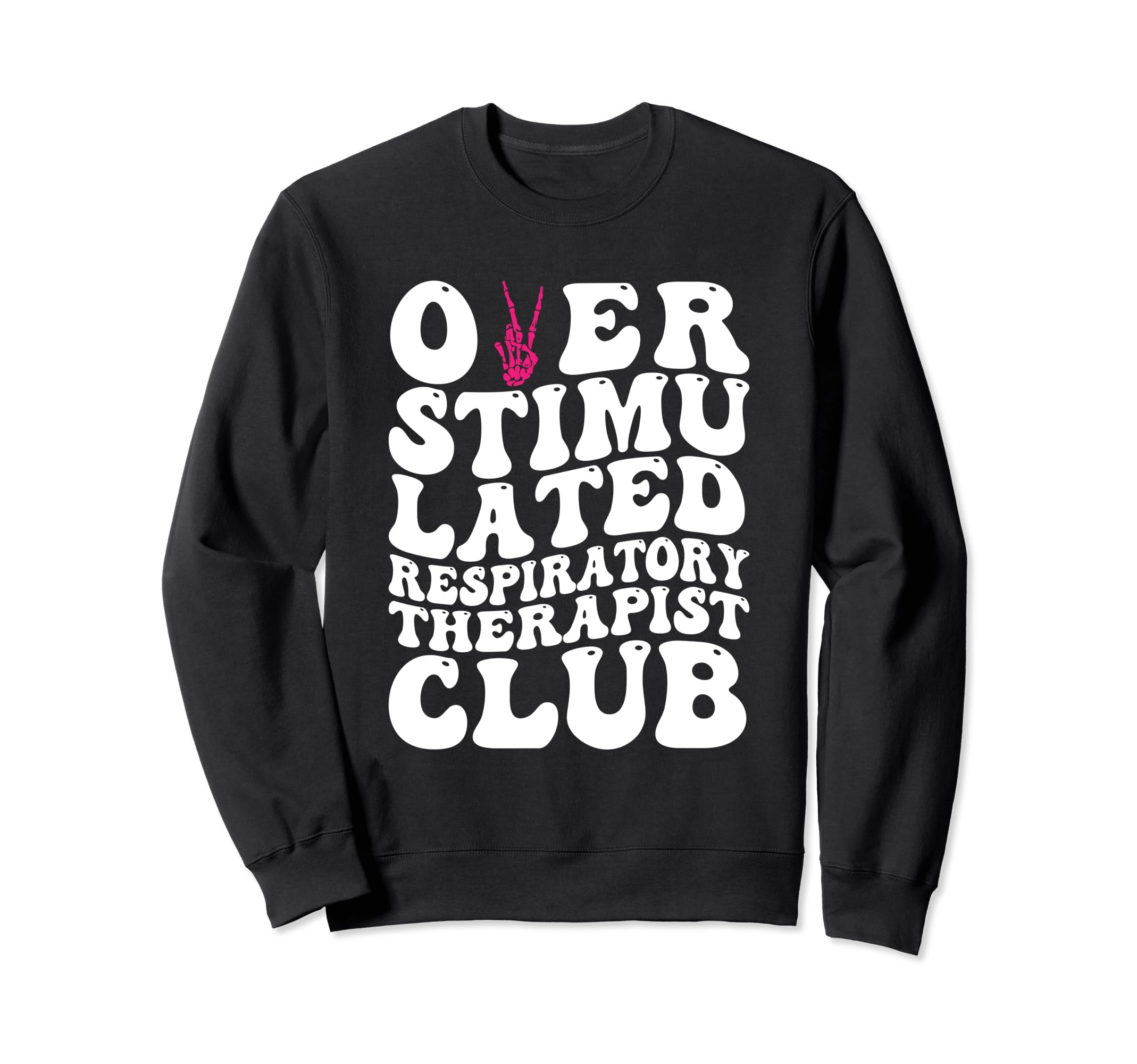 Overstimulated Respiratory Sweatshirt - Fun Novelty Design Unisex - T-Shirt, Sweatshirt, Hoodie