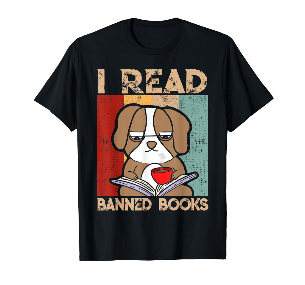 Funny Dog Coffee I Read Banned Books T-Shirt - Custom Art Print Men Women - T-Shirt, Sweatshirt, Hoodie