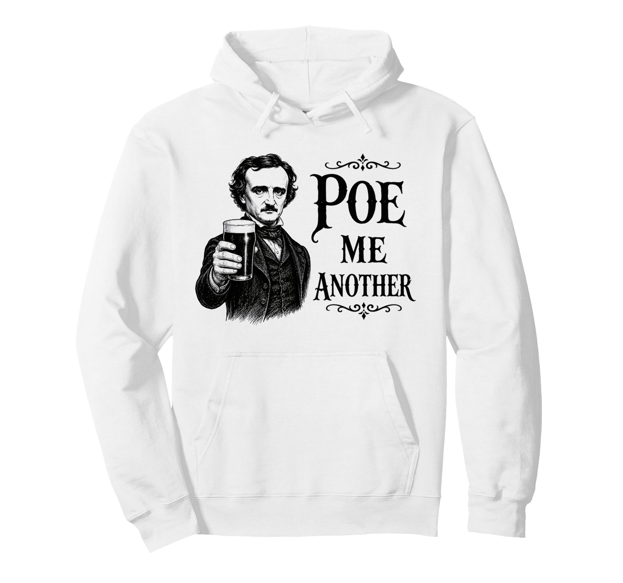 Edgar Allan Poe Funny Gothic Literature Hoodie - Minimalist Print Unisex - T-Shirt, Sweatshirt, Hoodie