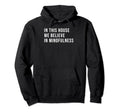 Yoga Positive Mindfulness Yogi Hoodie - Aesthetic Graphic for Adults - T-Shirt, Sweatshirt, Hoodie