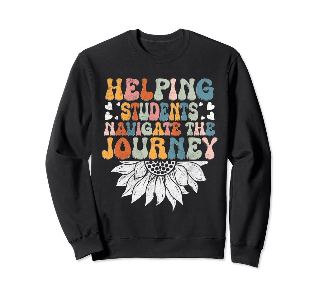 School Guidance Counselor Therapist Sweatshirt - Streetwear Style Unisex - T-Shirt, Sweatshirt, Hoodie