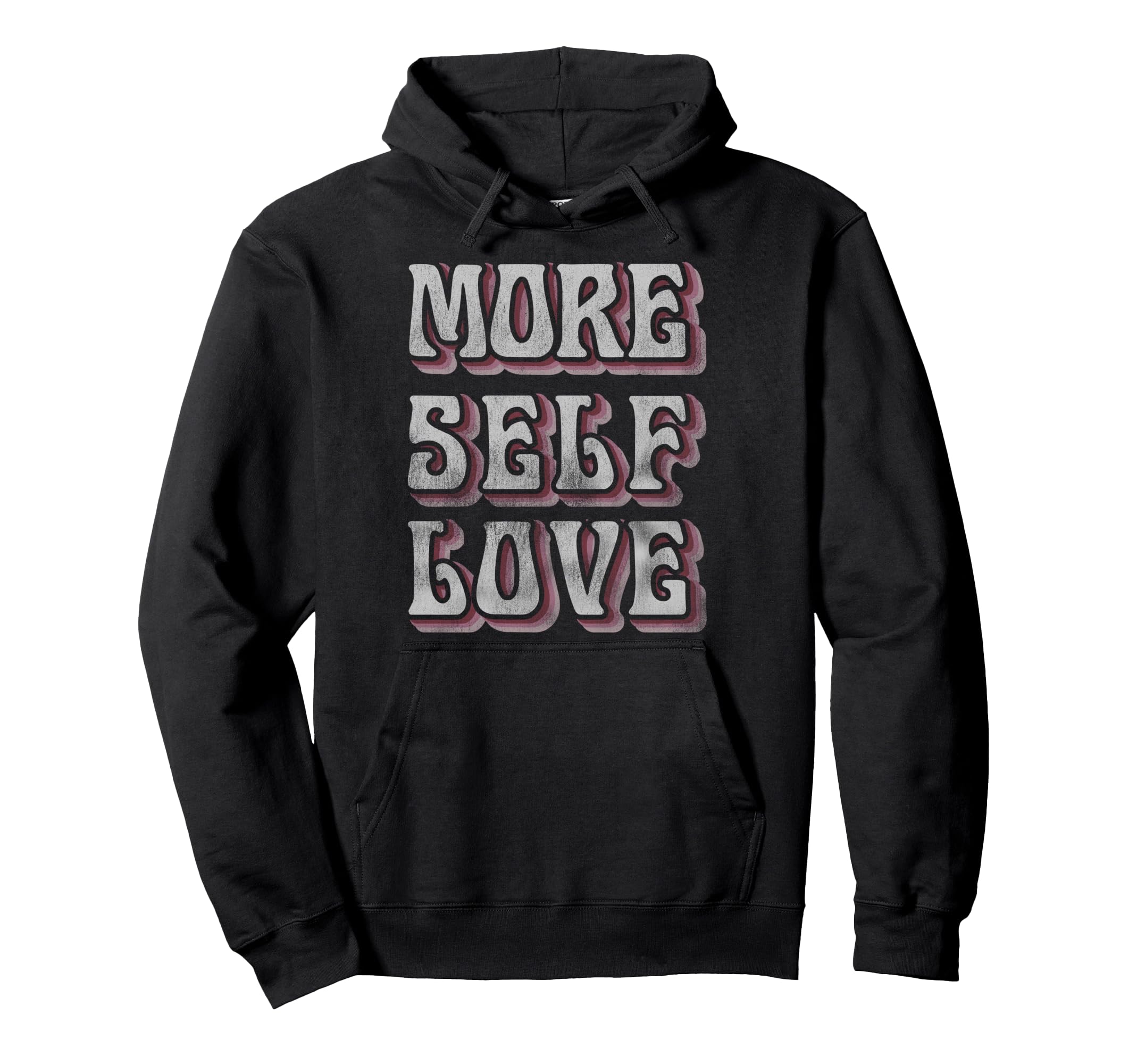 Trendy Self Love Hoodie - Unique Graphic for Adults - T-Shirt, Sweatshirt, Hoodie