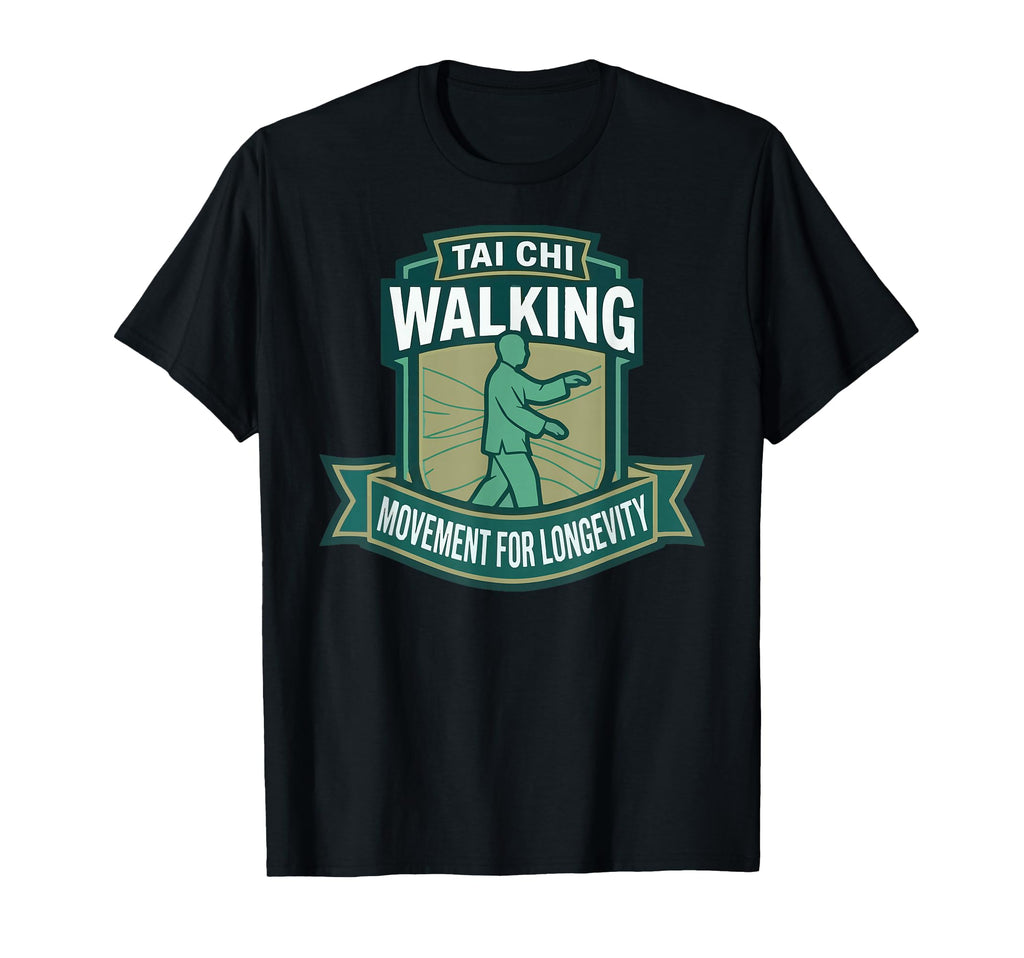 Tai Chi Walking Seniors Longevity T-Shirt - Novelty Apparel Men Women - T-Shirt, Sweatshirt, Hoodie