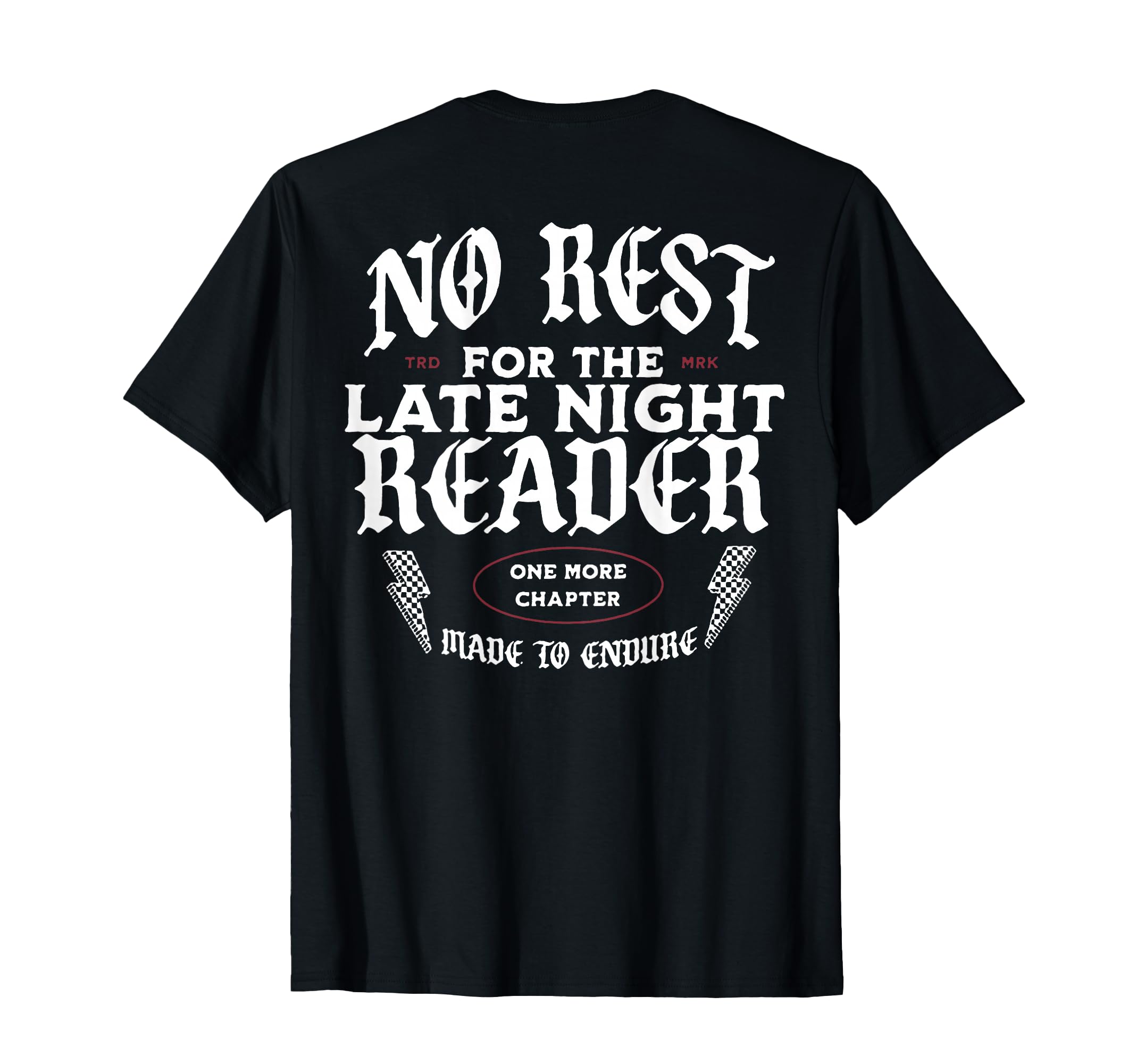No Rest Late Night Reader Back T-Shirt - Graphic Print Men Women - T-Shirt, Sweatshirt, Hoodie